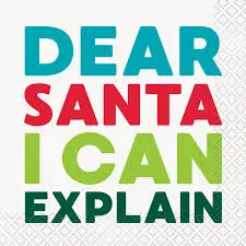 [1011] SERVILLETA DEAR SANTA I CAN EXPLAIN